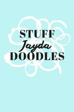 Cover of Stuff Jayda Doodles