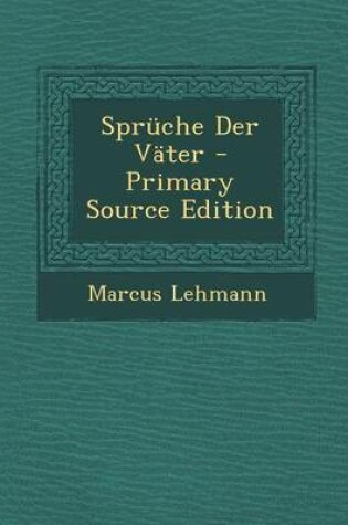 Cover of Spruche Der Vater - Primary Source Edition