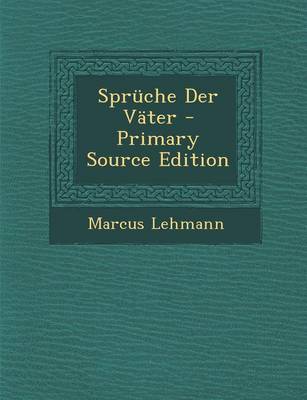 Book cover for Spruche Der Vater - Primary Source Edition