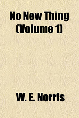 Book cover for No New Thing (Volume 1)