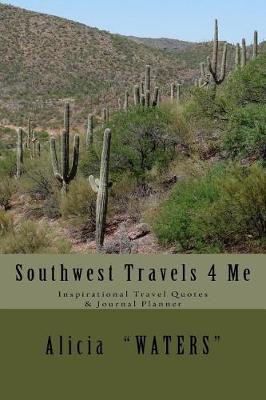Book cover for Southwest Travels 4 Me