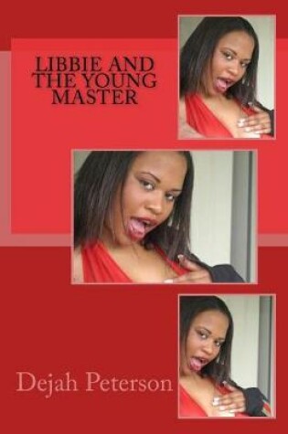 Cover of Libbie and the Young Master