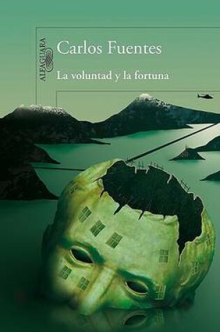 Cover of La Voluntad y la Fortuna