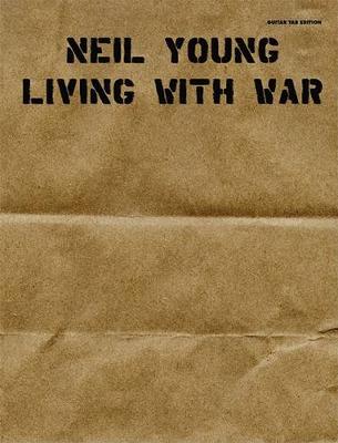 Book cover for Neil Young -- Living with War