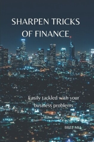 Cover of Sharpen Tricks of Finance