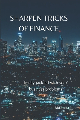 Book cover for Sharpen Tricks of Finance