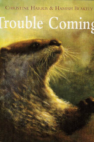 Cover of Trouble Coming!