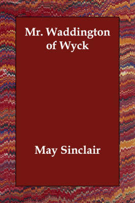 Book cover for Mr. Waddington of Wyck