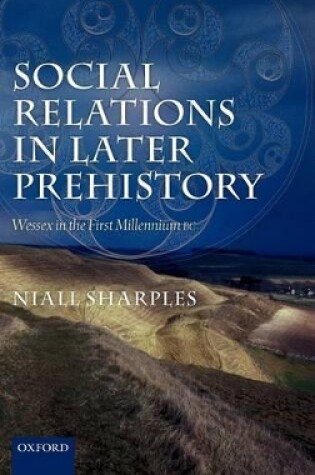Cover of Social Relations in Later Prehistory