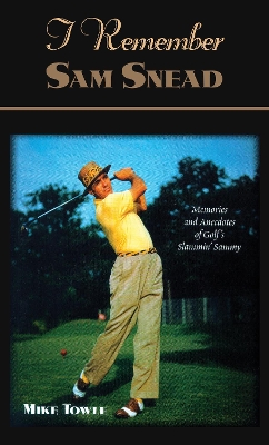 Cover of I Remember Sam Snead