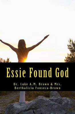 Book cover for Essie Found God