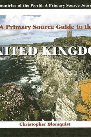 Cover of A Primary Source Guide to the United Kingdom