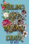 Book cover for Feeling Love Beyond Death