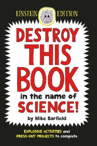 Cover of Destroy This Book in the Name of Science: Einstein Edition