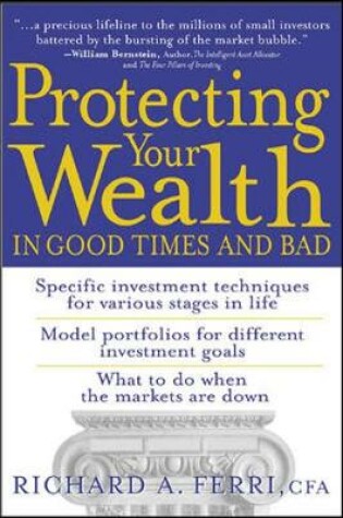 Cover of Protecting Your Wealth in Good Times and Bad