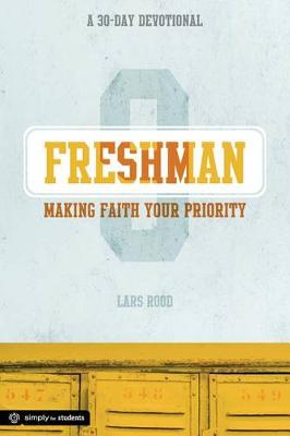 Book cover for Freshman: Making Faith Your Priority