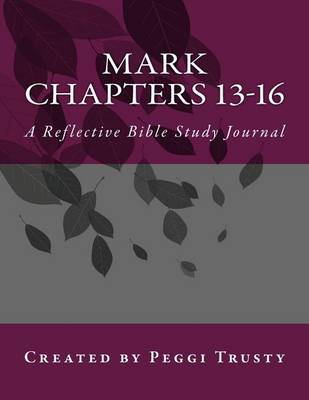 Book cover for Mark, Chapters 13-16