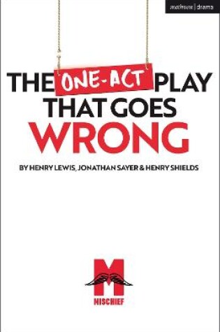 Cover of The One-Act Play That Goes Wrong