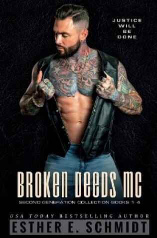 Cover of Broken Deeds MC Second Generation Collection Books 1 - 4