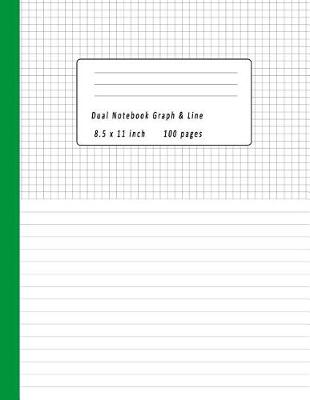Book cover for Dual Notebook Graph & Line 8.5x11 Inch 100 Pages