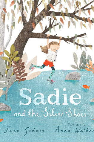 Cover of Sadie and the Silver Shoes