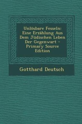 Cover of Unlosbare Fesseln