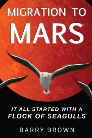 Cover of Migration to Mars