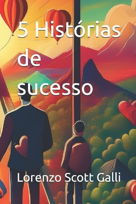 Book cover for 5 Histórias de sucesso