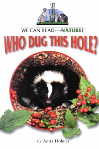 Cover of Who Dug That Hole?