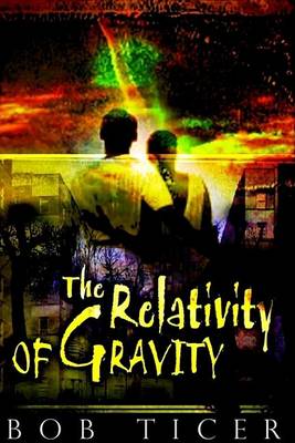 Book cover for The Relativity of Gravity