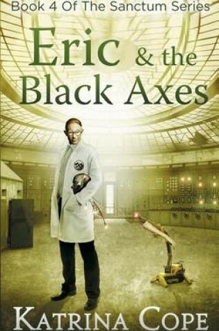 Cover of Eric & the Black Axes