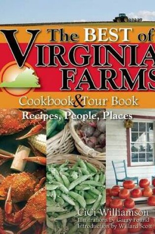 Cover of The Best of Virginia Farms Cookbook and Tour Book