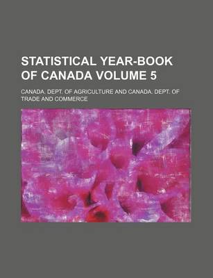 Book cover for Statistical Year-Book of Canada Volume 5