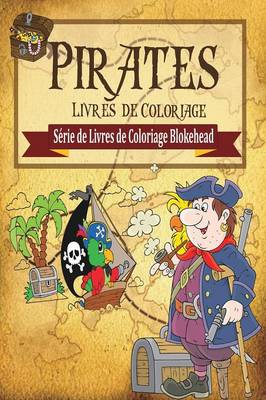 Book cover for Pirates Livres de Coloriage