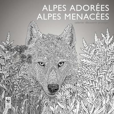 Book cover for Alpes Adorées, Alpes Menacées