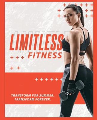 Book cover for Limitless Fitness - Transform Forever