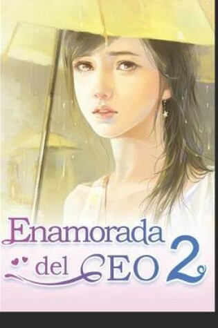 Cover of Enamorada del CEO 2