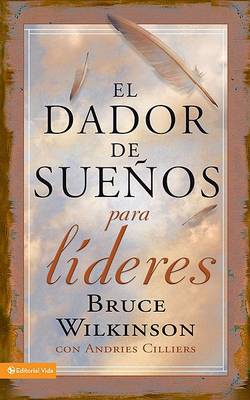 Book cover for El Dador de Suenos Para Lideres