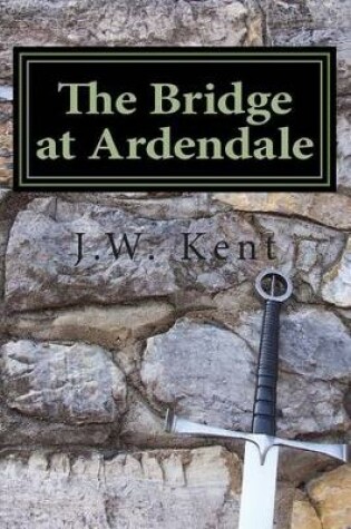 Cover of The Bridge at Ardendale