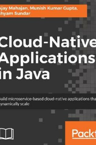 Cover of Cloud-Native Applications in Java