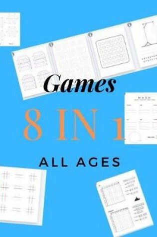 Cover of Games 8 in 1 All ages