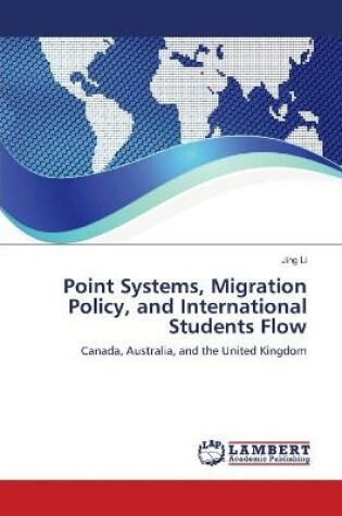 Cover of Point Systems, Migration Policy, and International Students Flow