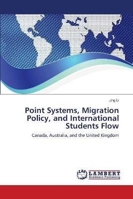 Book cover for Point Systems, Migration Policy, and International Students Flow