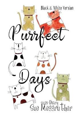 Book cover for Purrfect Days - Black and White Version