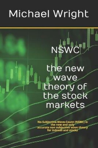 Cover of NSWC the new wave theory of the stock markets