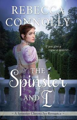 Cover of The Spinster and I