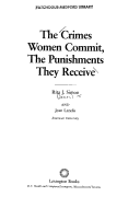 Book cover for The Crimes Women Commit, the Punishments They Receive