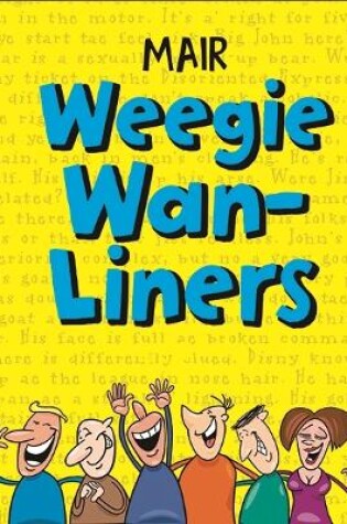 Cover of Mair Weegie Wan-Liners