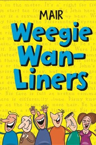 Cover of Mair Weegie Wan-Liners