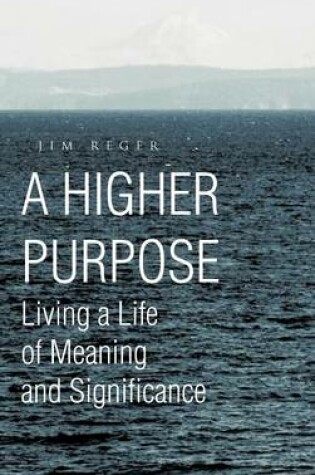 Cover of A Higher Purpose